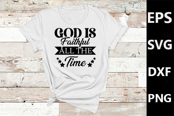 Christian T-shirt Design, God is