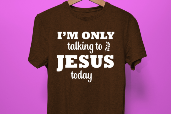 I'm Only Talking to Jesus SVG