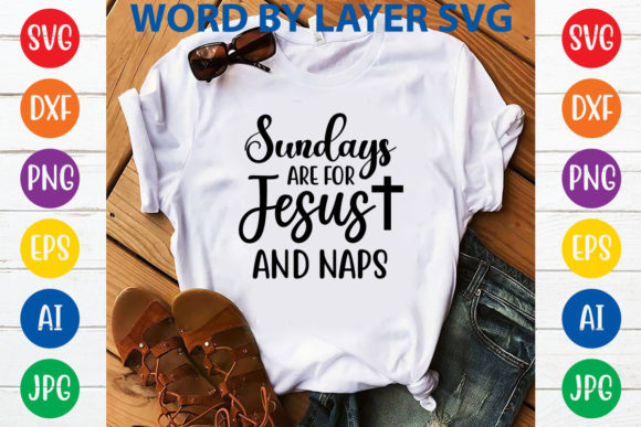 Sundays Are for Jesus and Naps: A Cozy SVG Design